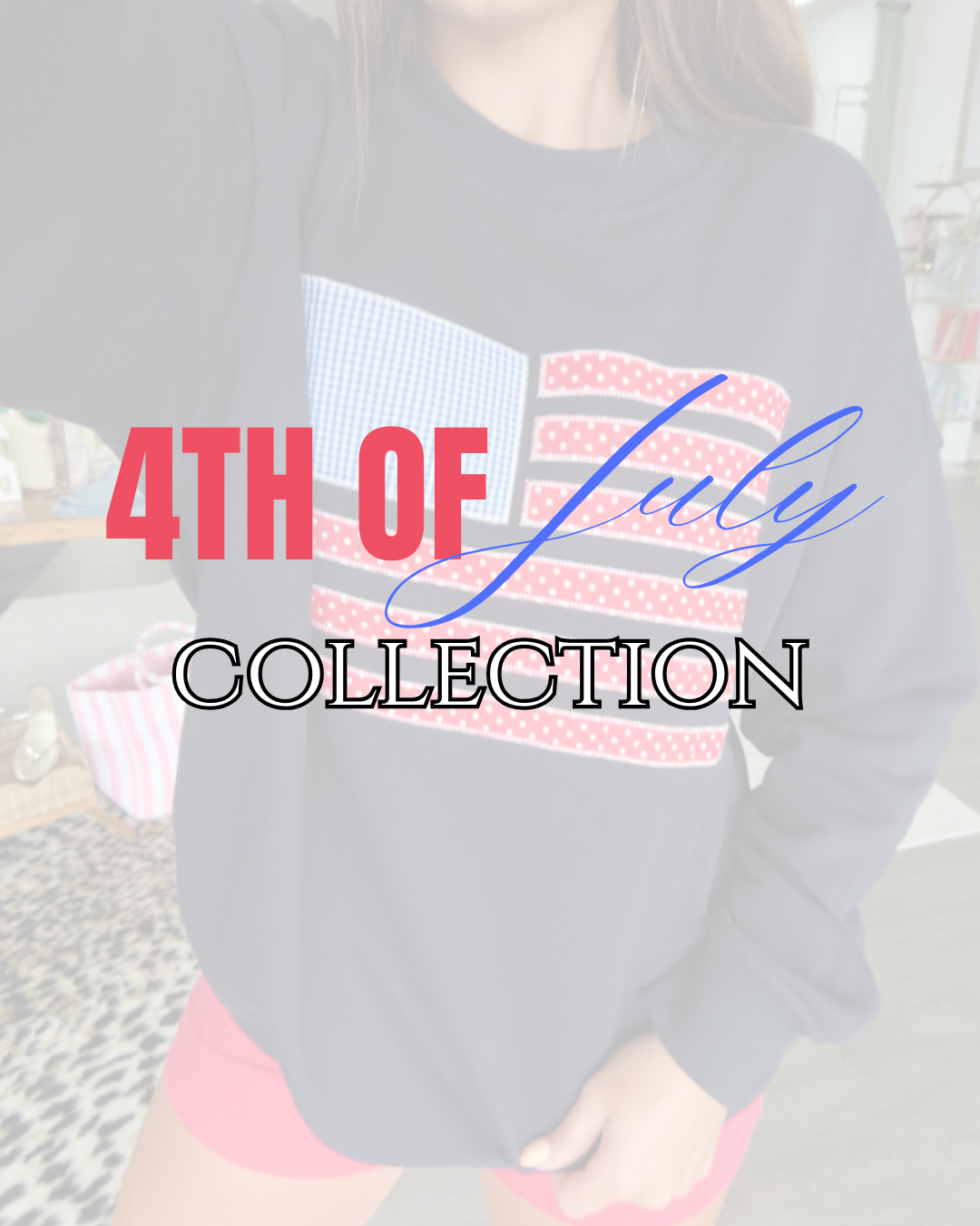 4th of July collection