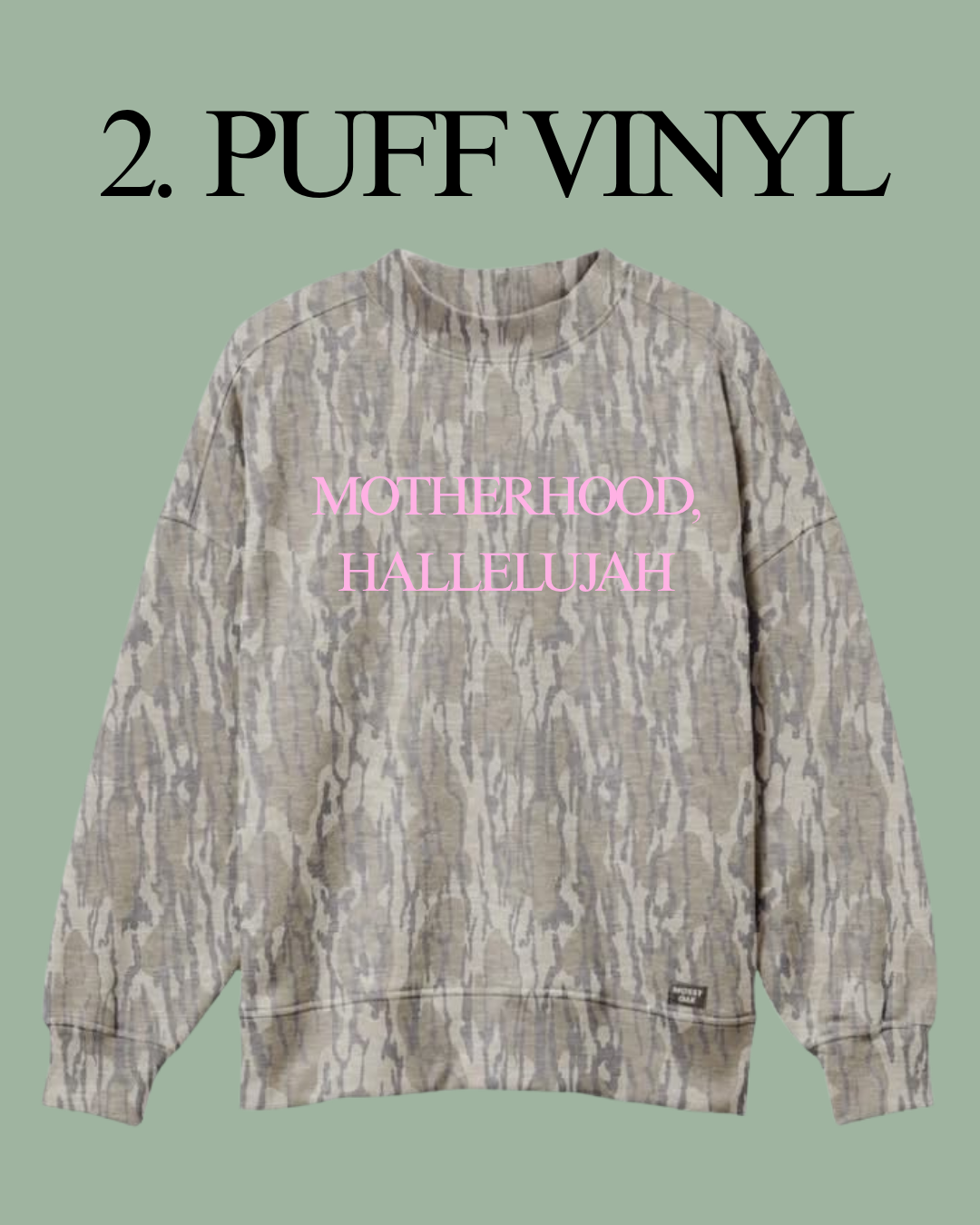 PREORDER Mossy Oak Mock Neck!